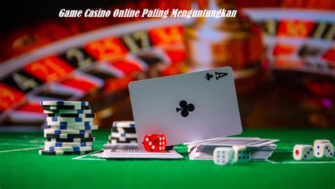 dealer yang paling menguntungkan di permainan casino online - arti kata yang paling.